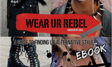 Load image into Gallery viewer, E-Book | Wear Ur Rebel
